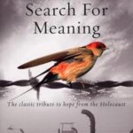Man's Search for Meaning by Viktor Frankl