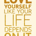 Love Yourself Like Your Life Depends On It By Kamal Ravikant