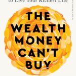 The Wealth Money Can't Buy By Robin Sharma