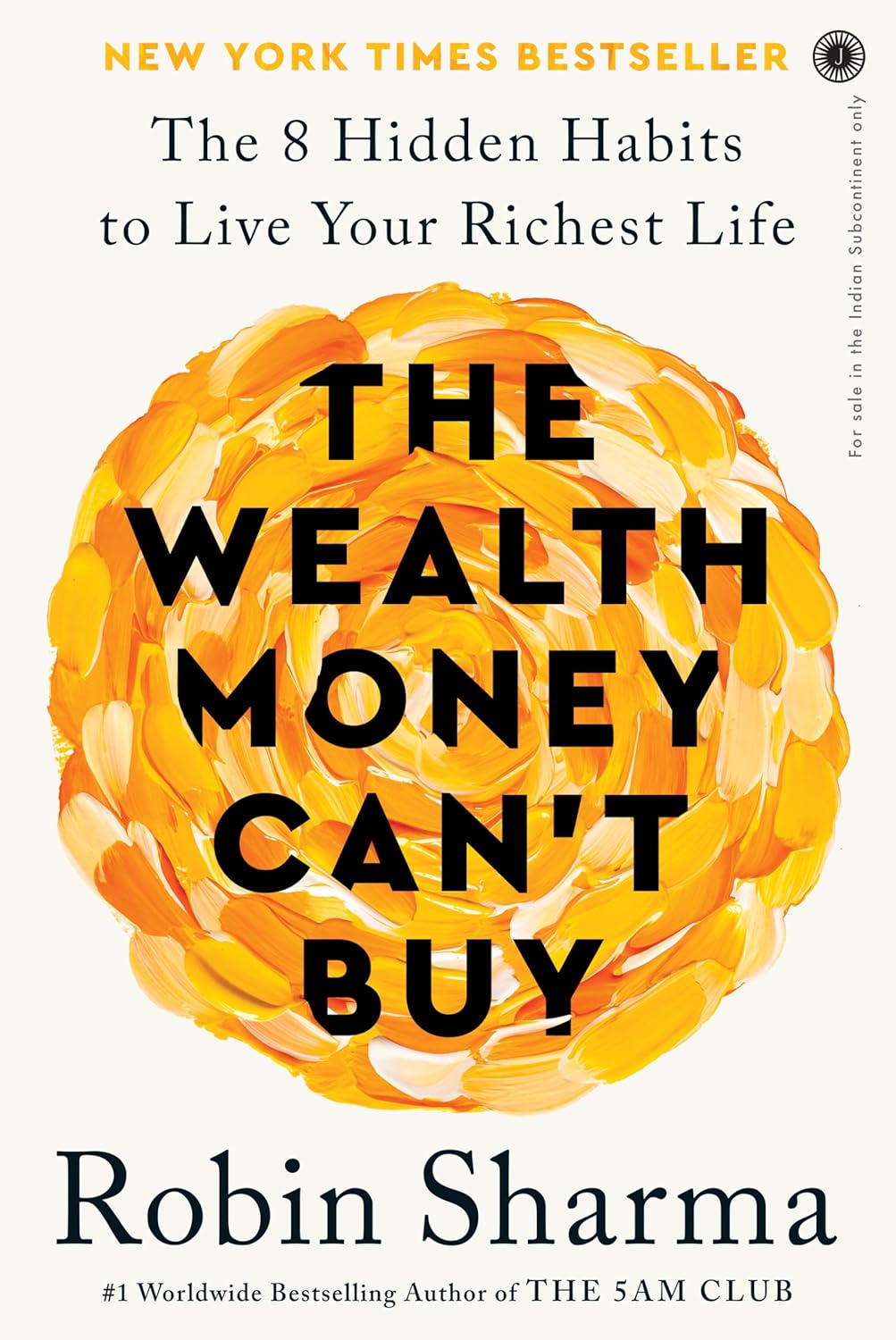 81M54bFUstL._SL1500_ The Wealth Money Can't Buy By Robin Sharma - Image 1