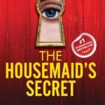 The Housemaid's Secret By Frieda McFadden