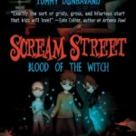 Scream Street (Blood of the Witch) by Tommy Donbavand