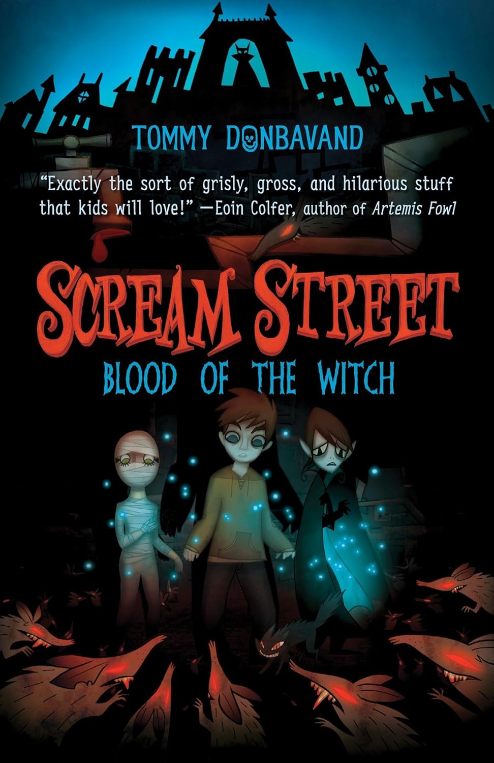 81c1BzwoduL._SL1500_ Scream Street (Blood of the Witch) by Tommy Donbavand - Image 1