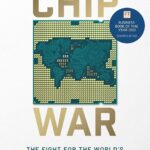 Chip War by Chris Miller