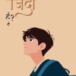 Kya Main zinda Hun By Rudra gour