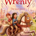 The Kingdom of Wrenly: The Lost Stone (Vol. 1) by Jordan Quinn
